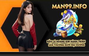 Bắn cá hoàng kim hành trình săn thưởng dưới đại dương